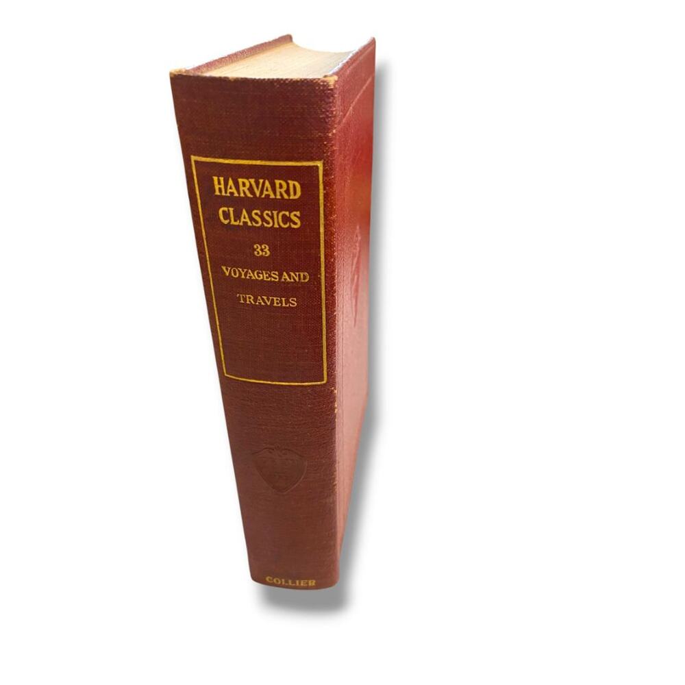 Harvard Classics 33 Voyages and Travels 1910 Hardcover Book Collier & Son